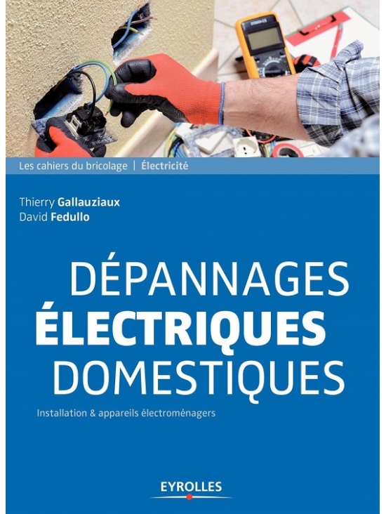 Dépannages électriques domestiques (PDF)