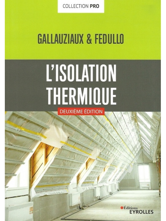 L'isolation thermique. Édition 2020 (PDF)