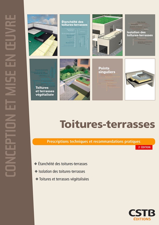 Toitures-terrasses-Prescriptions techniques et recommandations pratiques 2eme édition 2020 (PDF)