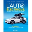 L'auto électrique, hybride ou écoénergétique - édition 2016 (PDF)