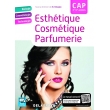 Esthétique, Cosmétique, Parfumerie CAP, édition 2018 (PDF)
