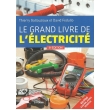 Le Grand Livre De Electricite - 6e Édition 2022 (PDF)