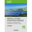 Installations photovoltaïques - Conception et dimensionnement d'installations raccordées au réseau, 6e édition 2022 (PDF)