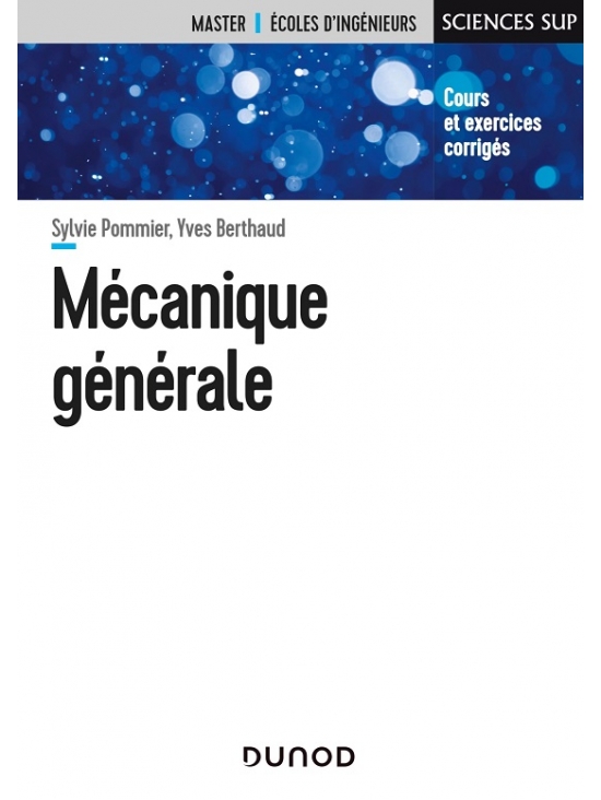 Mécanique générale, édition 2022 (PDF)