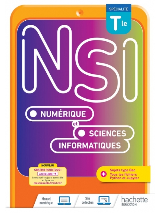 Numérique et Sciences Informatiques Tle Spécialité - Livre élève, édition 2022 (PDF)