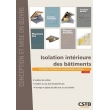 Isolation intérieure des bâtiments 3è édition: Prescriptions techniques et recommandations pratiques, édition 2022 (PDF)