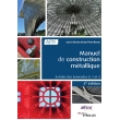 Manuel de construction métallique: Extraits des eurocodes 0, 1 et 3, Édition 2022 (PDF)