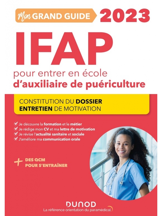 Mon grand guide ifap 2023 pour entrer en école d'auxiliaire de puériculture, Édition 2021 (PDF)