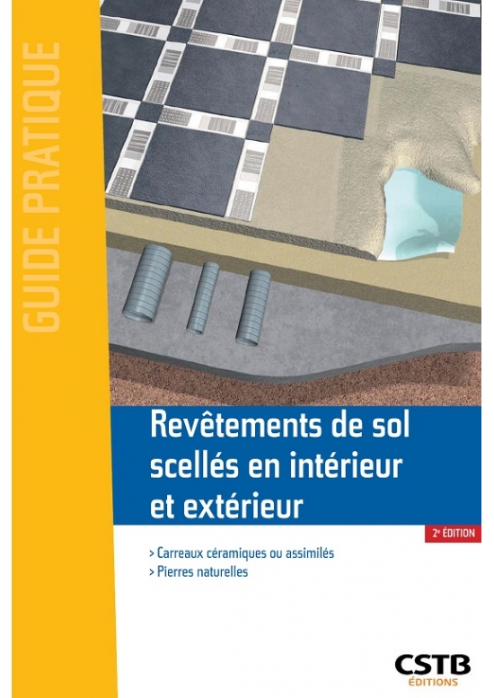 Revêtements de sol scellés en intérieur et extérieur, Édition 2021 (PDF)