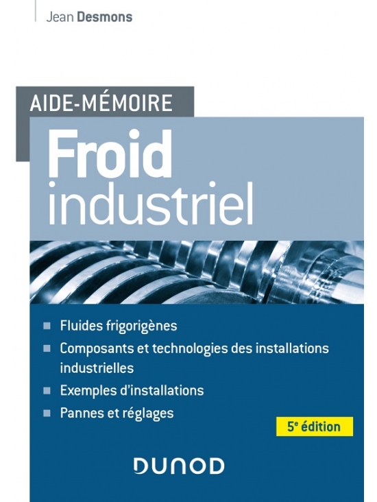 Aide-mémoire - Froid industriel, édition 2022 (PDF)