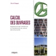 Calcul des ouvrages - Résistance des matériaux et fondements du calcul des structures, édition 2017 (PDF)