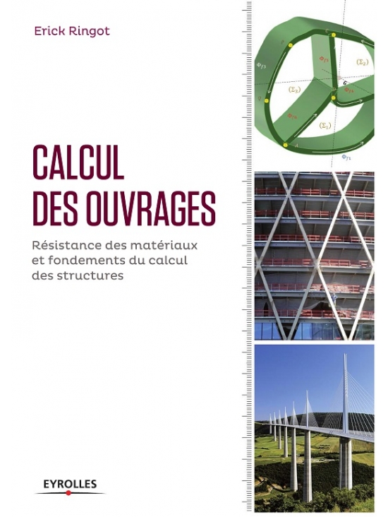 Calcul des ouvrages - Résistance des matériaux et fondements du calcul des structures, édition 2017 (PDF)