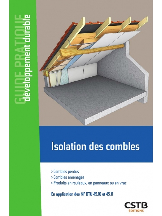 Isolation des combles, édition 2021 (PDF)