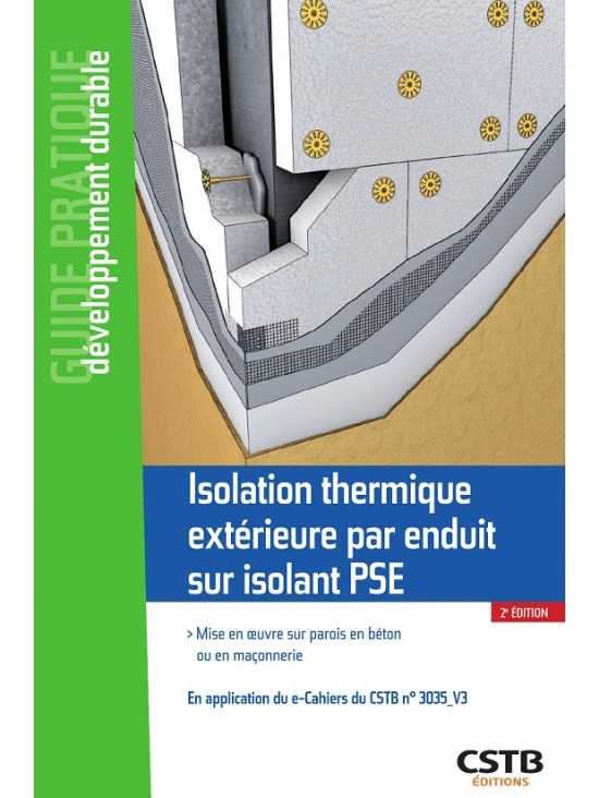 Isolation thermique extérieure par enduit sur isolant pse, édition 2022 (PDF)
