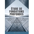 Etude des fondations profondes, édition 2021 (PDF)