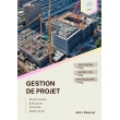 Gestion de projet (Tome 2) - Planification, Exécution, Contrôle, Application, édition 2023 (PDF)