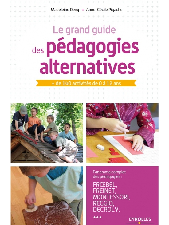 Le grand guide des pédagogies alternatives, édition 2023 (PDF)