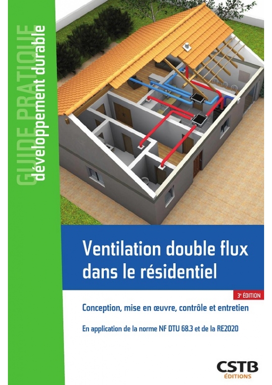 Ventilation double flux dans le résidentiel, édition : 2023 (PDF)