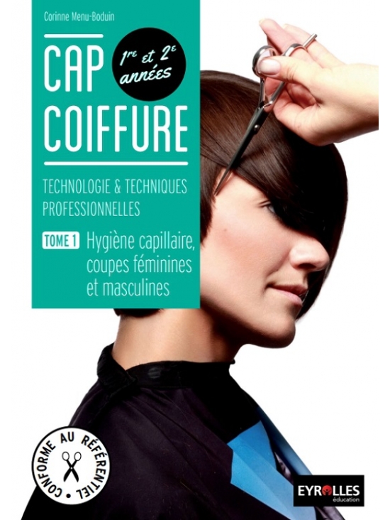 CAP coiffure - Sujets d'entraînement et d'examen Epreuve EP2 Coupe, forme, couleur - Partie écrite. Édition 2015 (PDF)