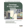 Carrelage et sous-couche isolante. Édition 2024 (PDF)