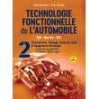 Technologie fonctionnelle de l'automobile - Tome 2 - 9e éd. Transmission, freinage, tenue de route et équipement électrique. Édition 2024 (PDF)