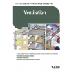 Ventilation - Prescriptions techniques et recommandations pratiques. Édition : 2024 (PDF)