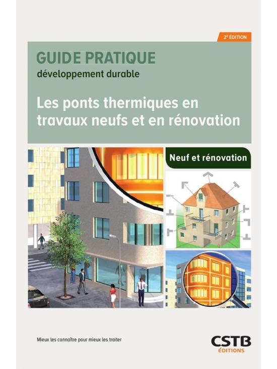 Les ponts thermiques en travaux neufs et en rénovation (PDF)