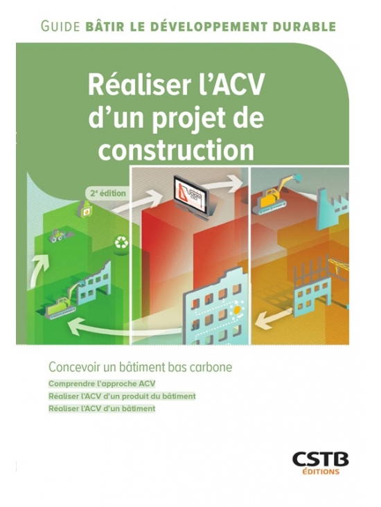 Réaliser l’ACV d’un projet de construction (PDF)