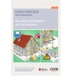 Sécurité et prévention sur les chantiers _ Exigences réglementaires et bonnes pratiques - Mettre en place une démarche de prévention - Assurer la sécurité et préserver la santé Ed. 3 (PDF)