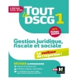 Tout le DSCG 1 - Gestion juridique fiscale et sociale - 2025-2026 - Révision Ed. 6  (PDF)