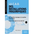 a C.A.O. des installations frigorifiques : Des machines classiques à la machine transcritique 2026 (PDF)